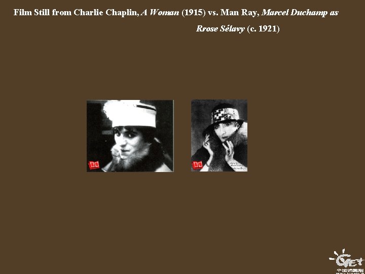 Film Still from Charlie Chaplin, A Woman (1915) vs. Man Ray, Marcel Duchamp as