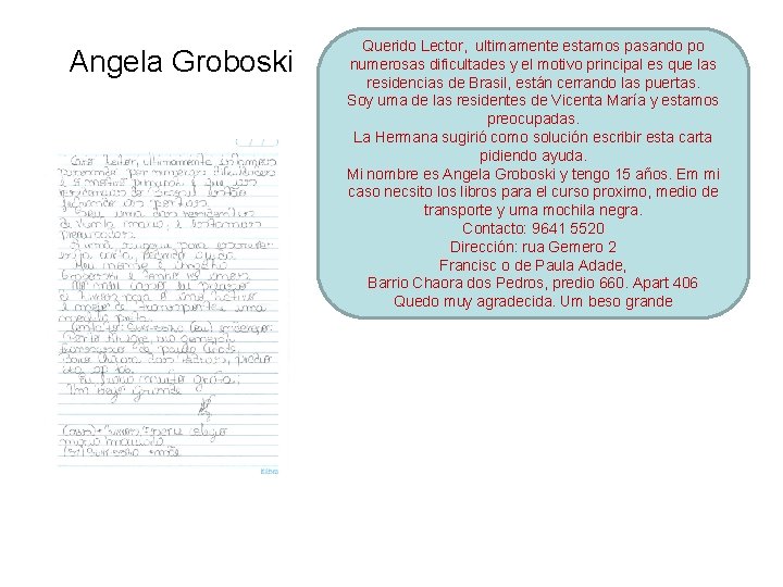 Angela Groboski Querido Lector, ultimamente estamos pasando po numerosas dificultades y el motivo principal