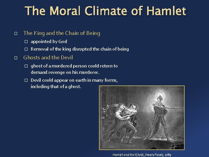 The Moral Climate of Hamlet � � The King and the Chain of Being