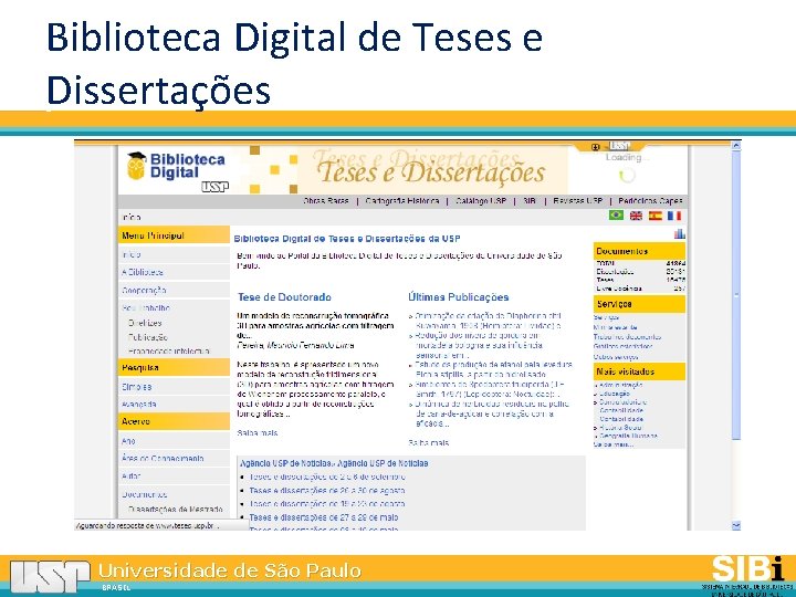 Biblioteca Digital de Teses e Dissertações Universidade de São Paulo BRASIL 