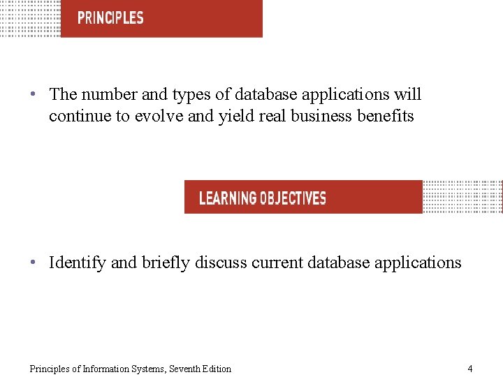  • The number and types of database applications will continue to evolve and