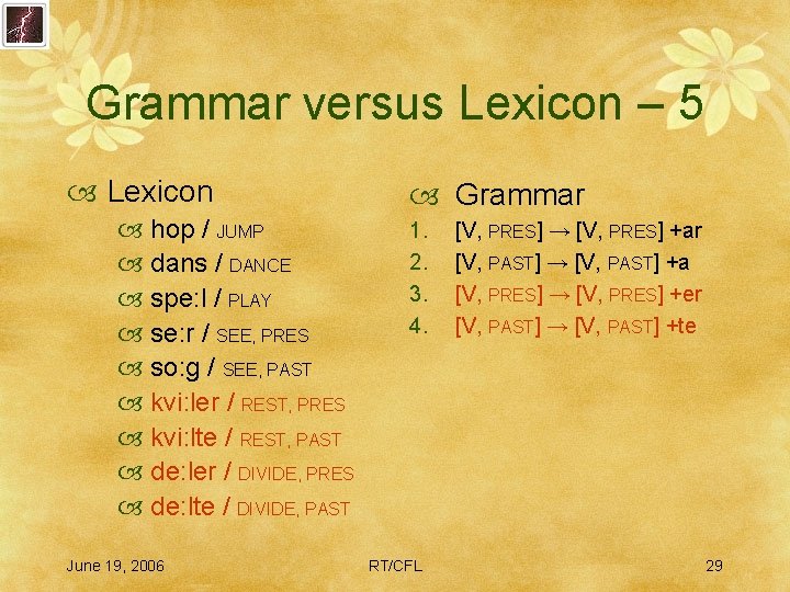 Grammar versus Lexicon – 5 Lexicon hop / JUMP dans / DANCE spe: l