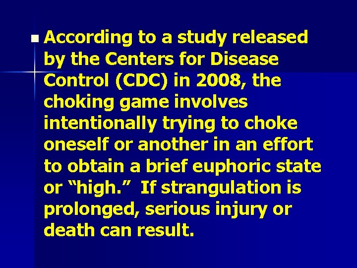 n According to a study released by the Centers for Disease Control (CDC) in