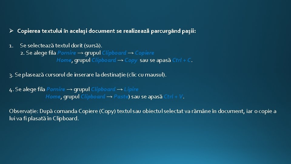 Ø Copierea textului în acelaşi document se realizează parcurgând paşii: 1. Se selectează textul Ø Copierea textului în acelaşi document se realizează parcurgând paşii: 1. Se selectează textul