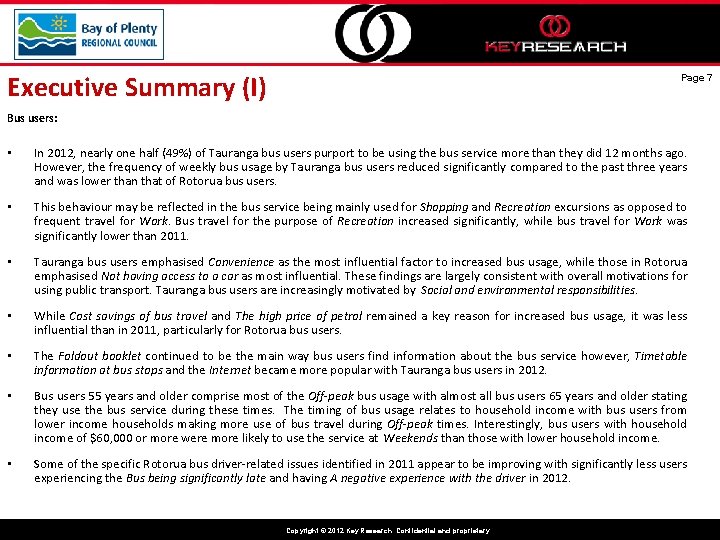 Executive Summary (I) Page 7 Bus users: • In 2012, nearly one half (49%)