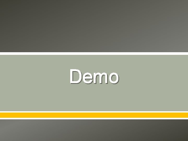 Demo 