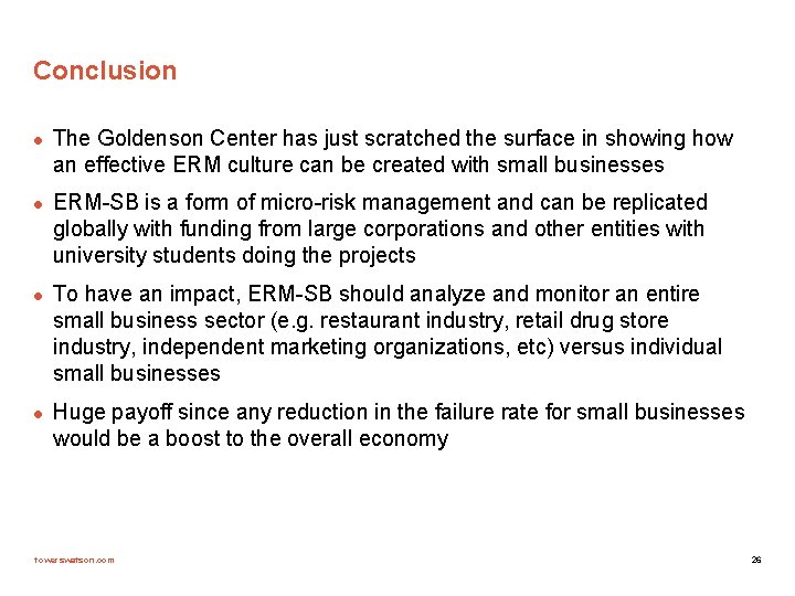 Conclusion l l The Goldenson Center has just scratched the surface in showing how