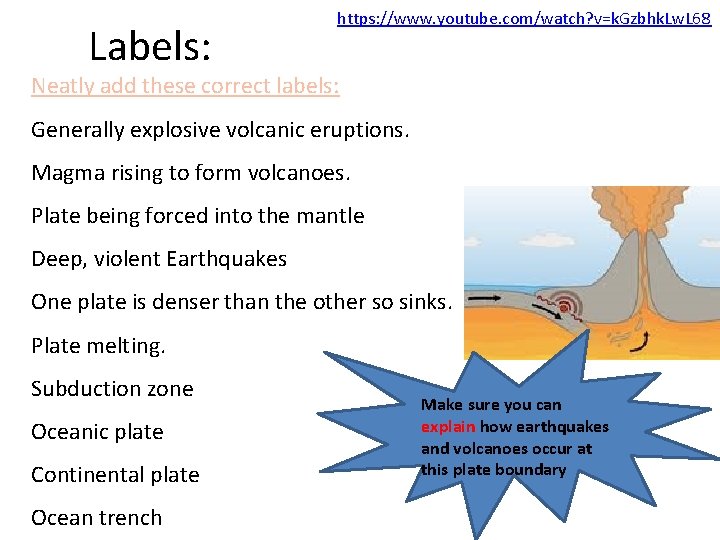 Labels: https: //www. youtube. com/watch? v=k. Gzbhk. Lw. L 68 Neatly add these correct