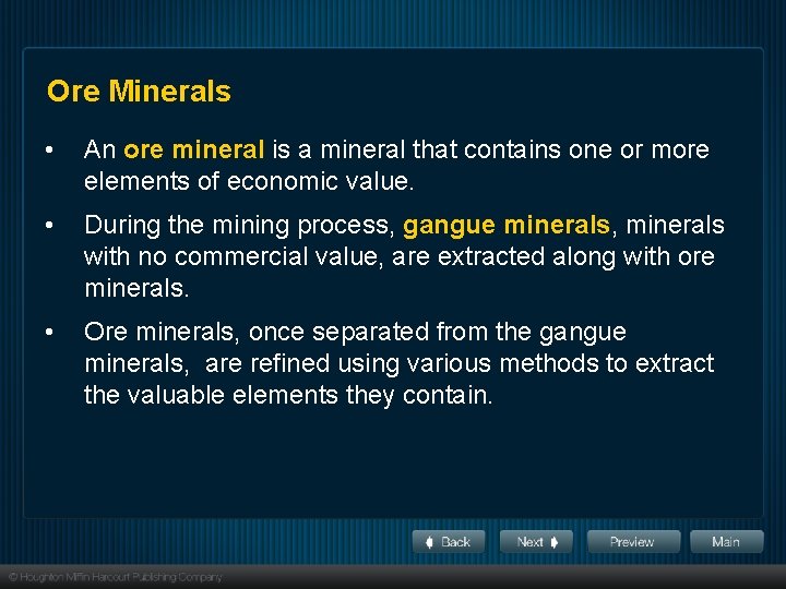 Mining and Mineral Resources Section 1 Ore Minerals • An ore mineral is a Mining and Mineral Resources Section 1 Ore Minerals • An ore mineral is a