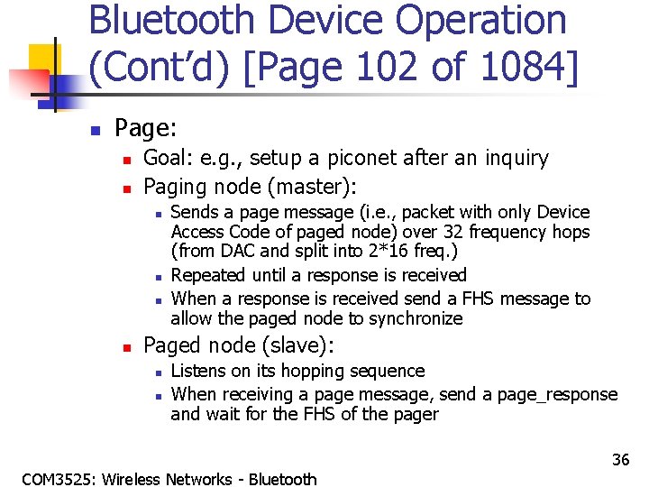 Bluetooth Device Operation (Cont’d) [Page 102 of 1084] n Page: n n Goal: e.