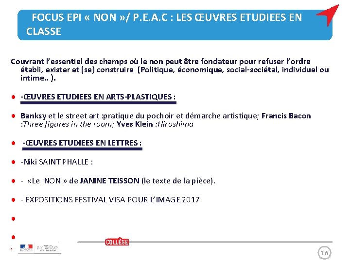  FOCUS EPI « NON » / P. E. A. C : LES ŒUVRES