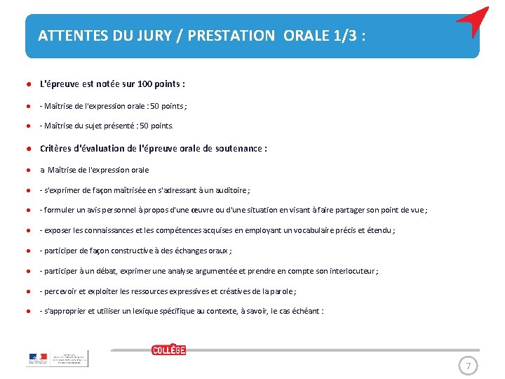 ATTENTES DU JURY / PRESTATION ORALE 1/3 : ● L'épreuve est notée sur 100