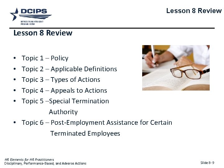 Lesson 8 Review Topic 1 – Policy Topic 2 – Applicable Definitions Topic 3