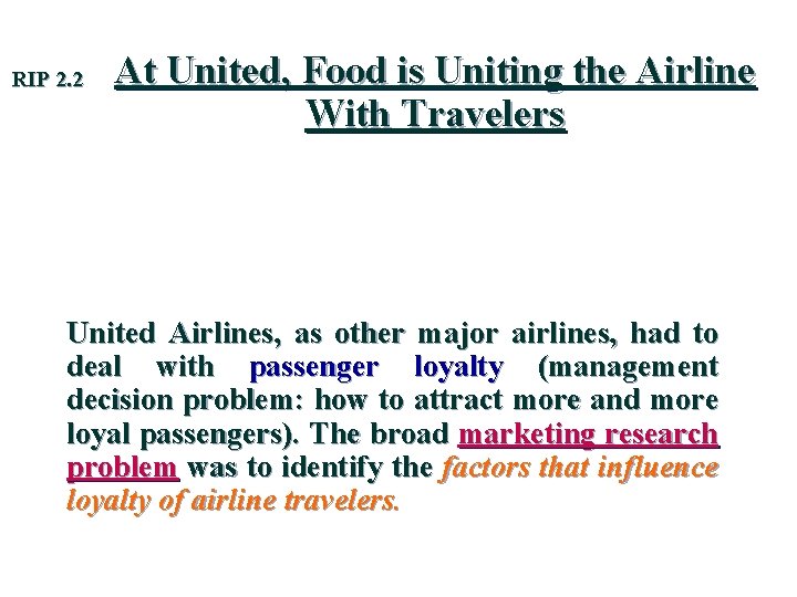 RIP 2. 2 At United, Food is Uniting the Airline With Travelers United Airlines,