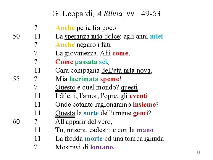 G. Leopardi, A Silvia, vv. 49 -63 50 55 60 7 11 7 7