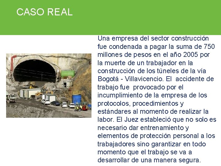 CASO REAL Una empresa del sector construcción fue condenada a pagar la suma de