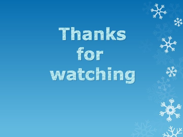 Thanks for watching 