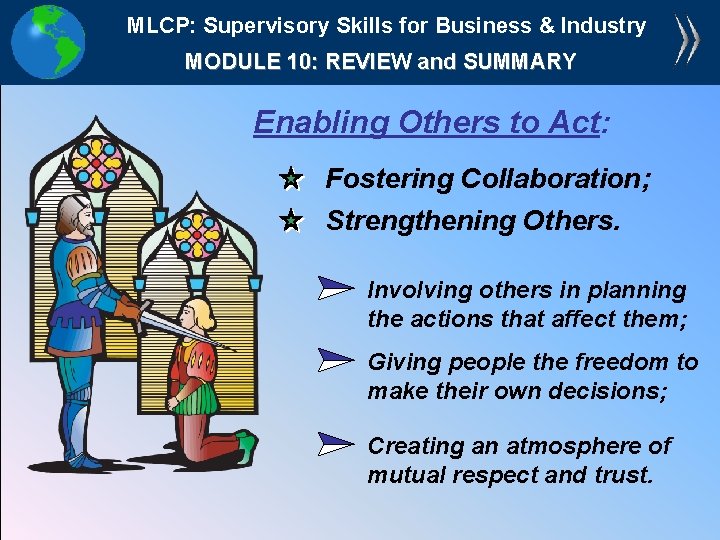 MLCP: Supervisory Skills for Business & Industry MODULE 10: REVIEW and SUMMARY Enabling Others