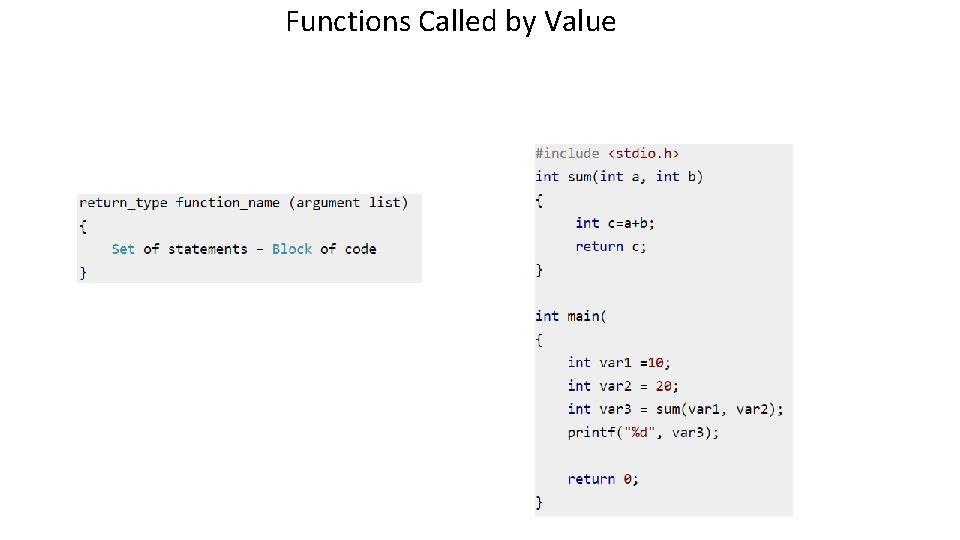 Functions Called by Value 