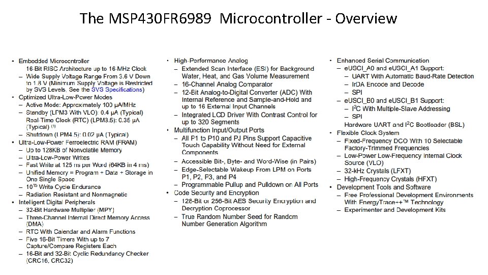 The MSP 430 FR 6989 Microcontroller - Overview 