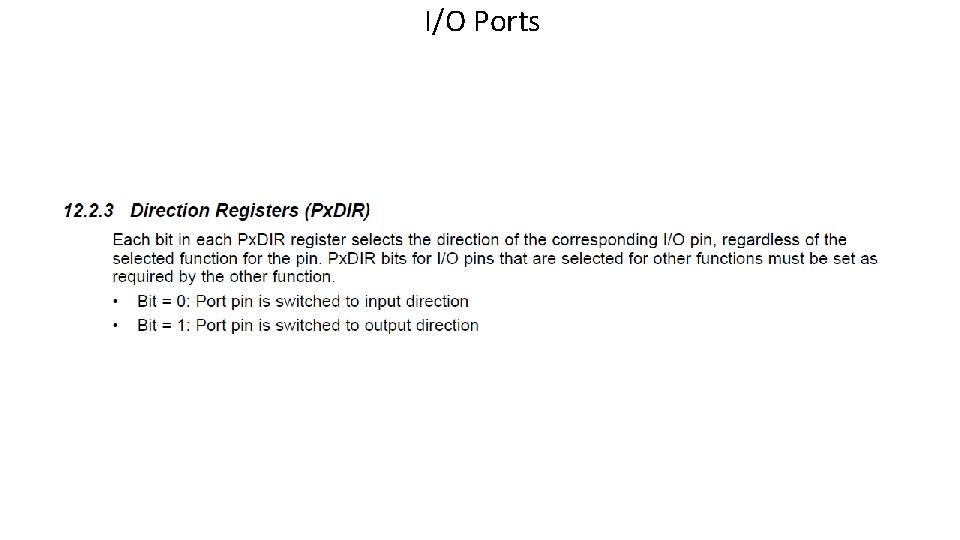 I/O Ports 