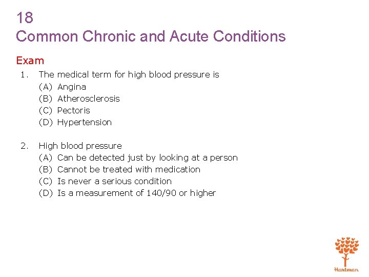 18 Common Chronic and Acute Conditions Exam 1. The (A) (B) (C) (D) 2.