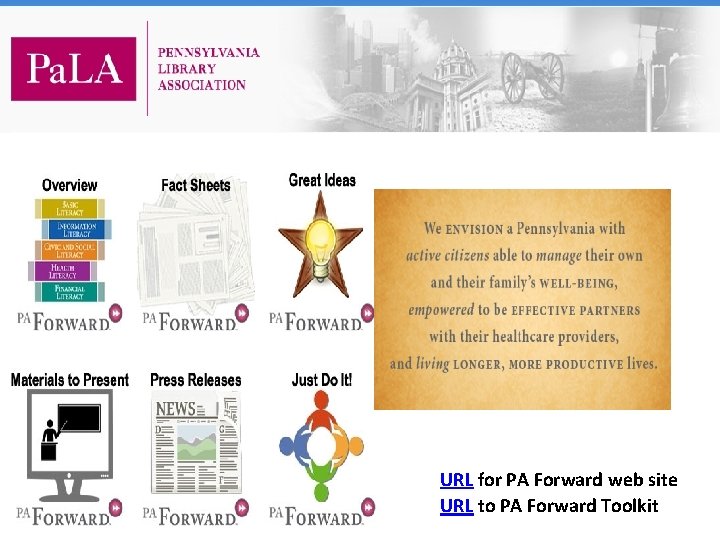 PA Forward-Pa. LA URL for PA Forward web site URL to PA Forward Toolkit