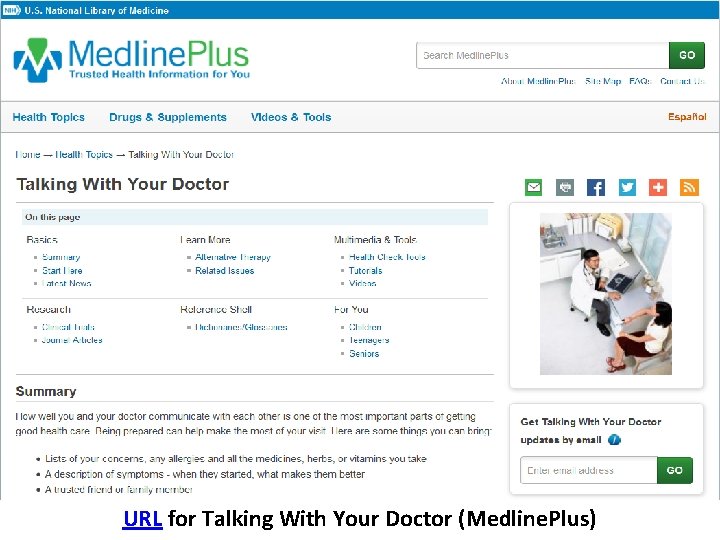 Medline. Plus: Talking With Your Doctor URL for Talking With Your Doctor (Medline. Plus)
