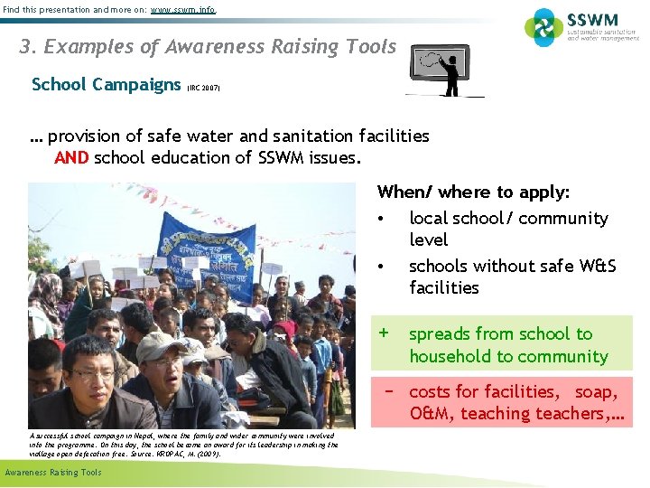 Find this presentation and more on: www. sswm. info. 3. Examples of Awareness Raising