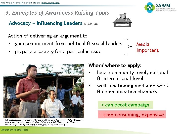 Find this presentation and more on: www. sswm. info. 3. Examples of Awareness Raising