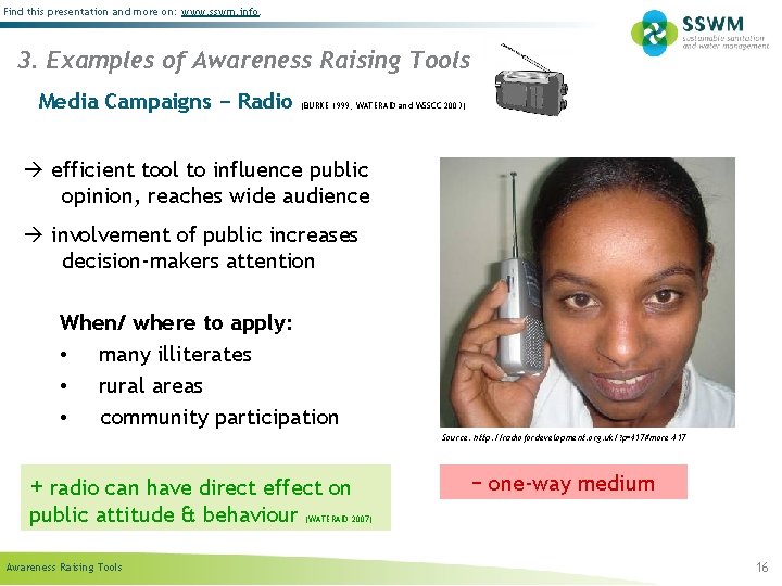 Find this presentation and more on: www. sswm. info. 3. Examples of Awareness Raising