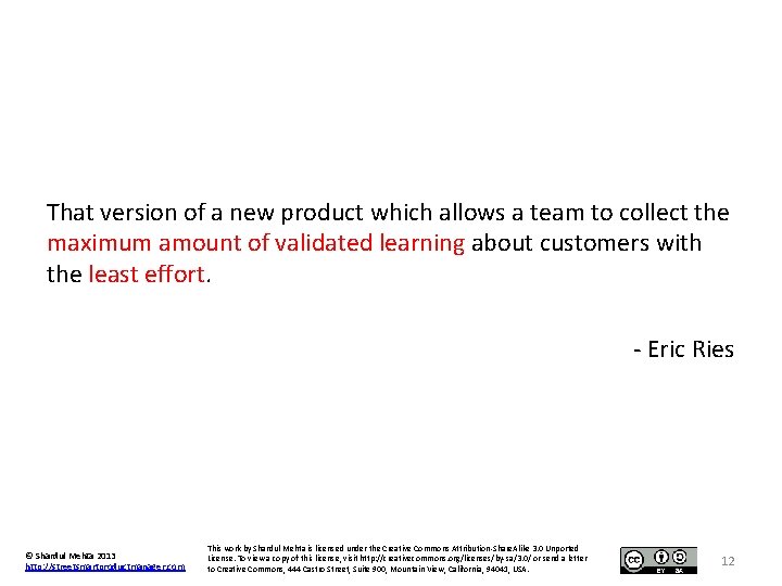 That version of a new product which allows a team to collect the maximum