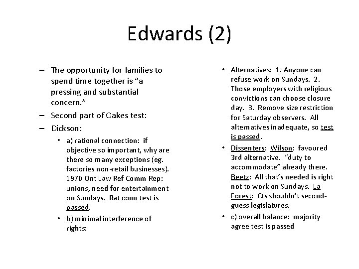 Edwards (2) – The opportunity for families to spend time together is “a pressing