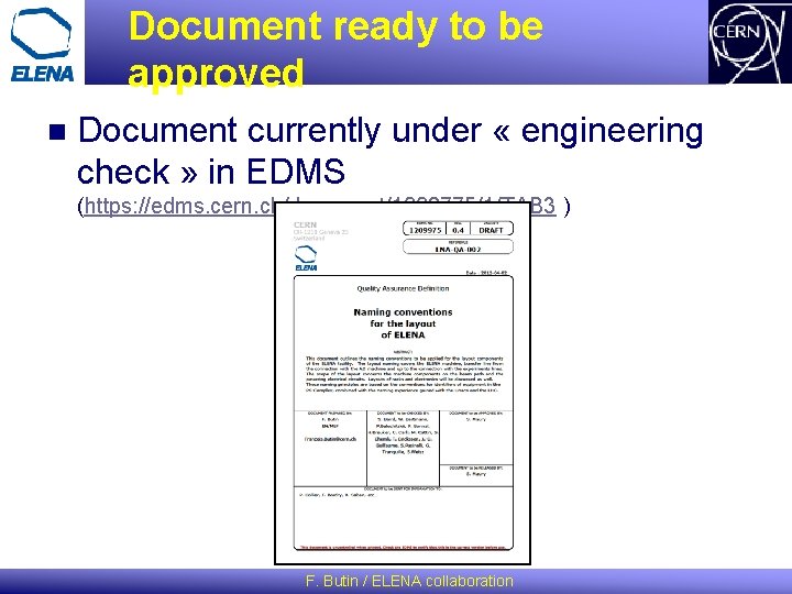 Document ready to be approved n Document currently under « engineering check » in