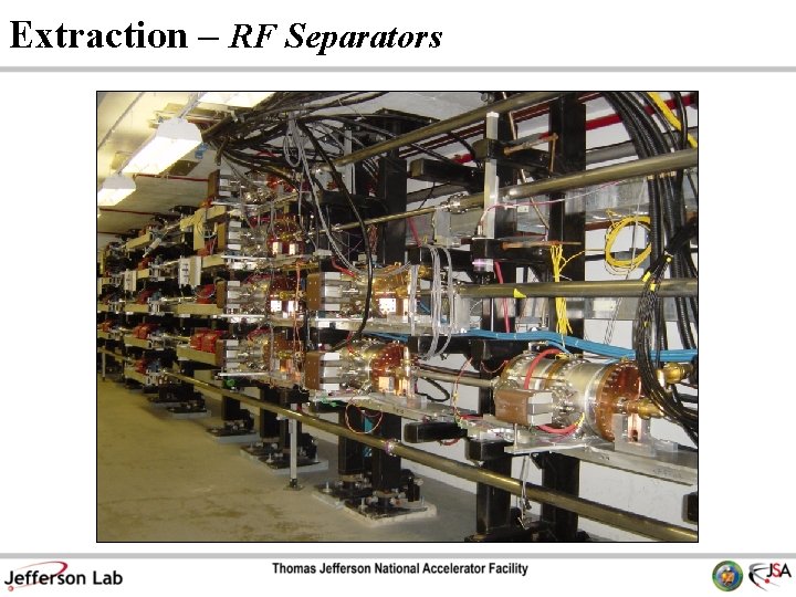 Extraction – RF Separators 