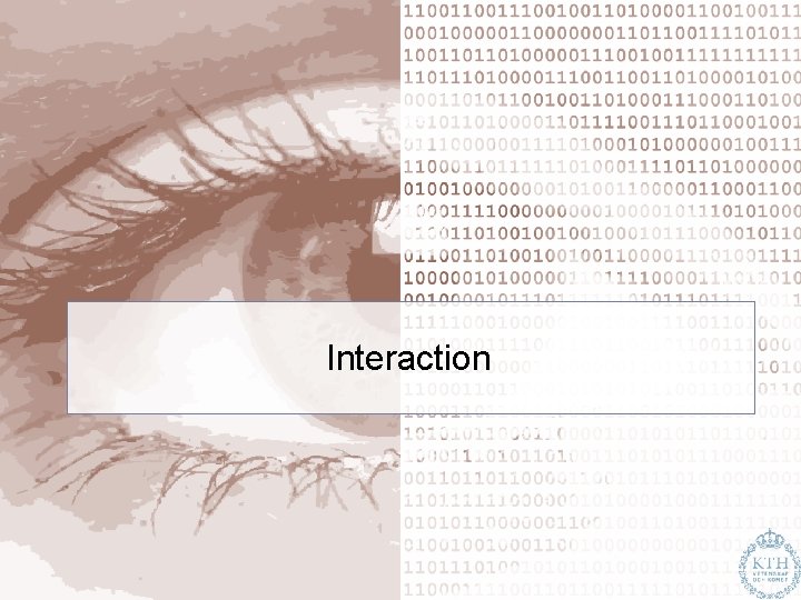 Interaction 