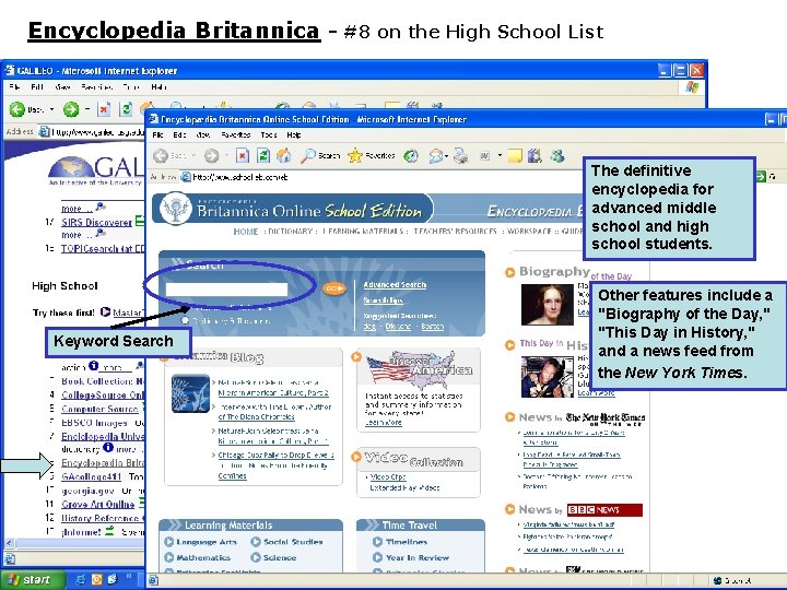 Encyclopedia Britannica - #8 on the High School List The definitive encyclopedia for advanced