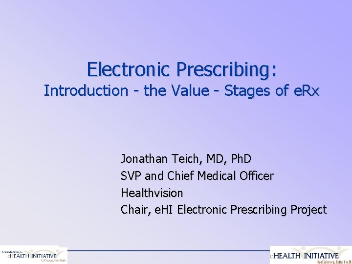 Electronic Prescribing Planning and Implementation to Achieve Success