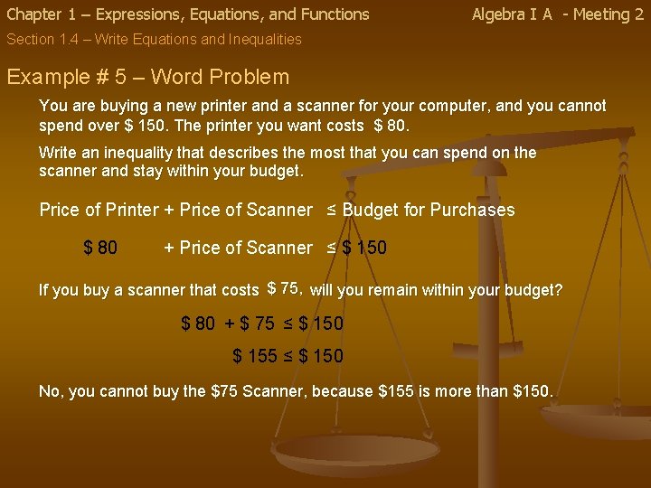 Chapter 1 – Expressions, Equations, and Functions Algebra I A - Meeting 2 Section