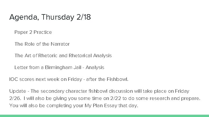 Agenda, Thursday 2/18 Paper 2 Practice The Role of the Narrator The Art of