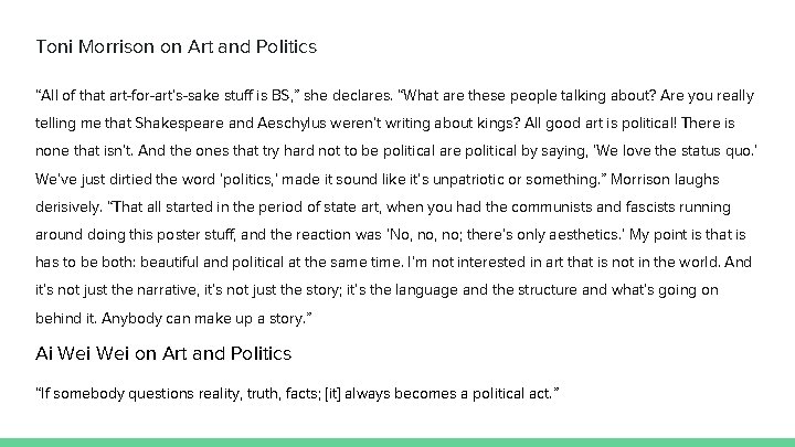 Toni Morrison on Art and Politics “All of that art-for-art’s-sake stuff is BS, ”