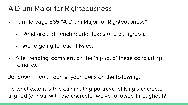 A Drum Major for Righteousness • Turn to page 365 “A Drum Major for
