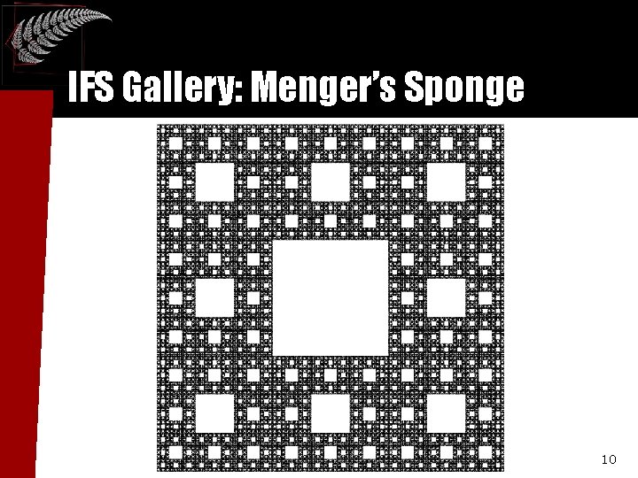 IFS Gallery: Menger’s Sponge 10 