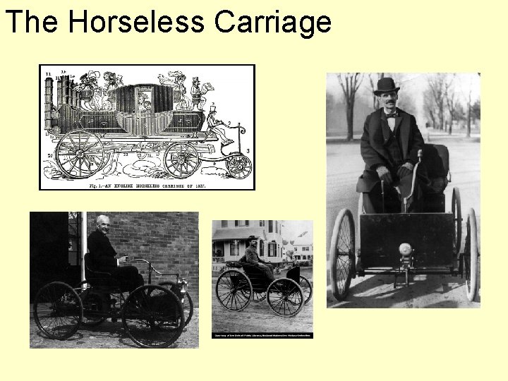 The Horseless Carriage 