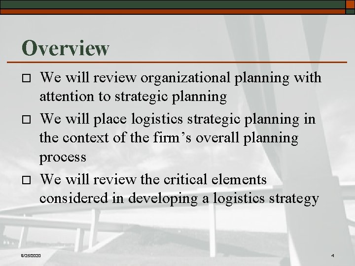 Overview o o o We will review organizational planning with attention to strategic planning