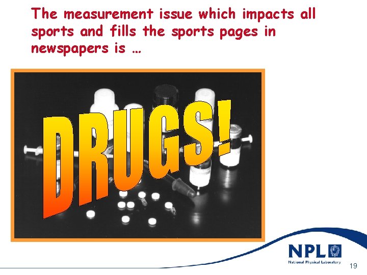 The measurement issue which impacts all sports and fills the sports pages in newspapers