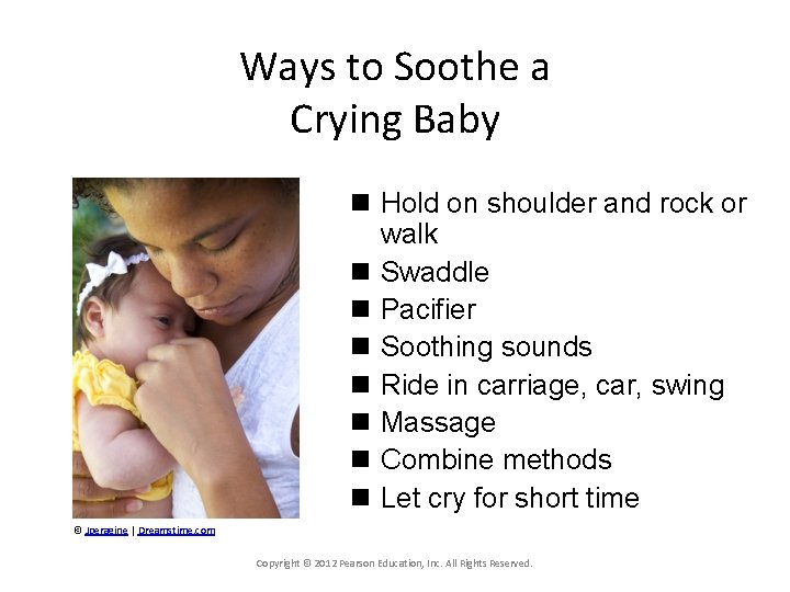 Ways to Soothe a Crying Baby n Hold on shoulder and rock or walk