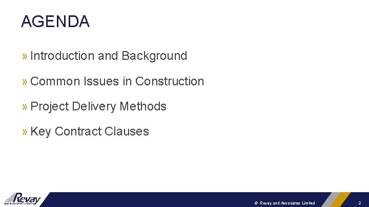 AGENDA » Introduction and Background » Common Issues in Construction » Project Delivery Methods