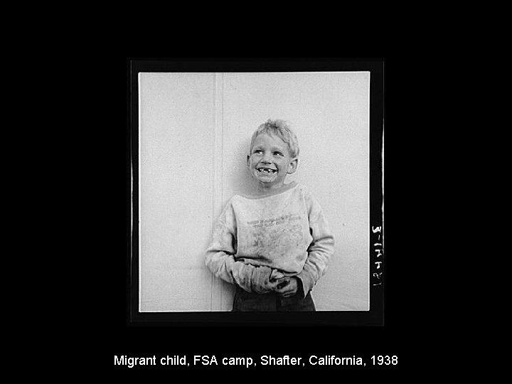 Migrant child, FSA camp, Shafter, California, 1938 