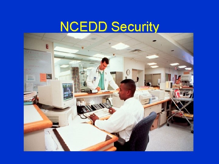 NCEDD Security 